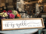 Well with My Soul Farmhouse Style Sign