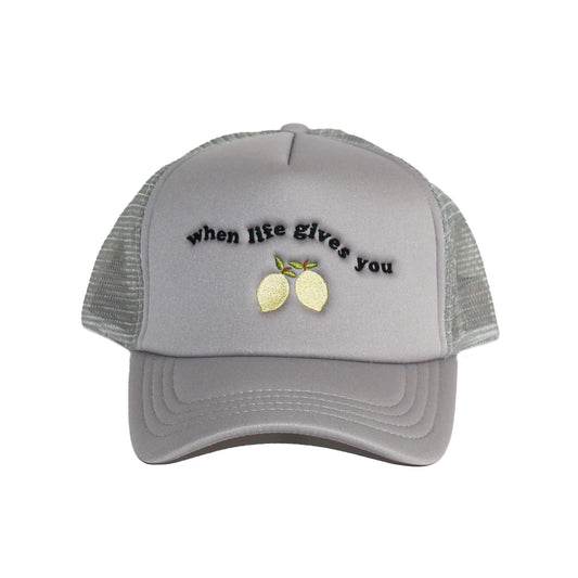 TRUCKER HAT GRAY WHEN LIFE